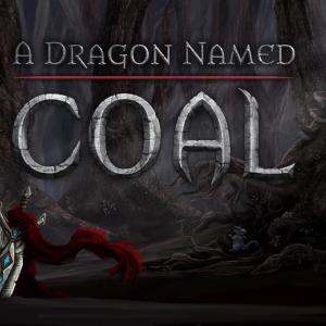 A Dragon Named Coal A Dragon Named Coal